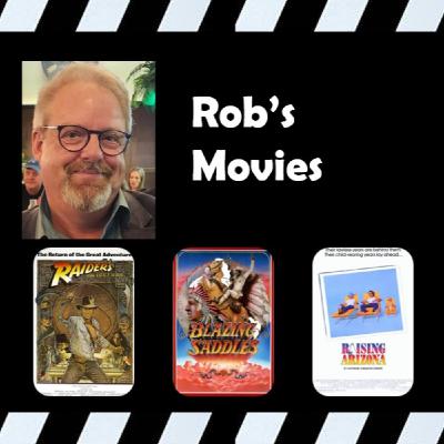 S2.E31 - Rob Mabry on "Raiders of the Lost Ark, Blazing Saddles and Raising Arizona."