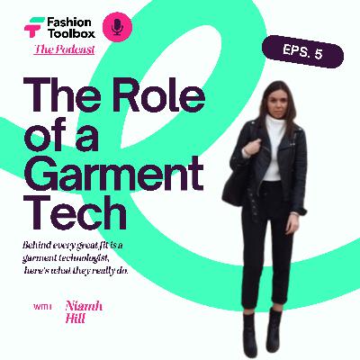 5 - The Role Of A Garment Technologist