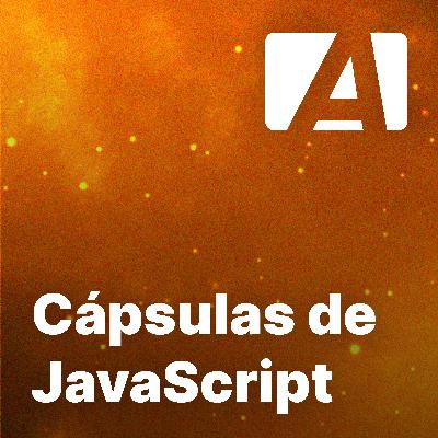 Episodio #60 con Vanessa Marely sobre Cápsulas de JavaScript