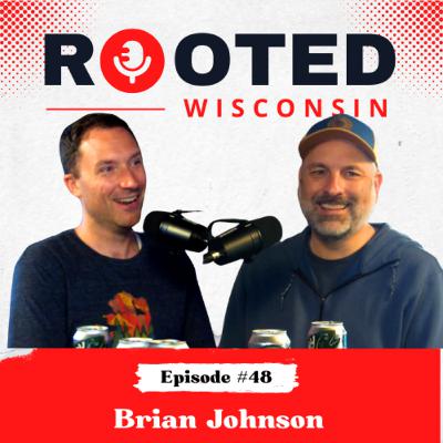 Brian Johnson - Green Bay Public Market, Broadway, Politics, & a Hand Up - Ep#48 Brian Johnson - Green Bay Public Market, Broadway, Politics, & a Hand Up - Ep#48
