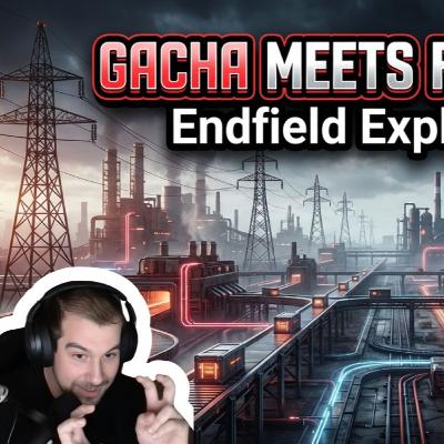 🎮 ARKNIGHTS: ENDFIELD - Gacha meets factory automation