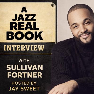 Sullivan Fortner Interview Sullivan Fortner Interview