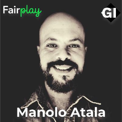 Manolo Atala - Co-Founder & CEO de Fairplay: Una Mente Valiente Ante los Retos Manolo Atala - Co-Founder & CEO de Fairplay: Una Mente Valiente Ante los Retos