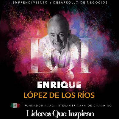 LQI - Enrique López de los Ríos - Reconexión - E17 LQI - Enrique López de los Ríos - Reconexión - E17