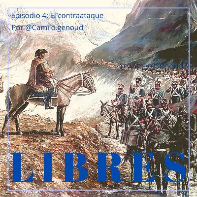 LIBRES | Episodio 4 (final): El contraataque