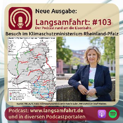 Langsamfahrt: #103 - Besuch im Klimaschutzministerium Rheinland-Pfalz