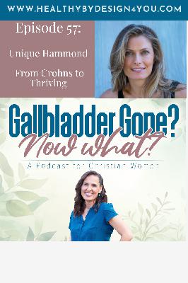 57. Unique Hammond- From Crohns to Thriving 57. Unique Hammond- From Crohns to Thriving