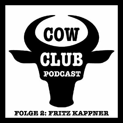 Folge 2: Fritz Kappner