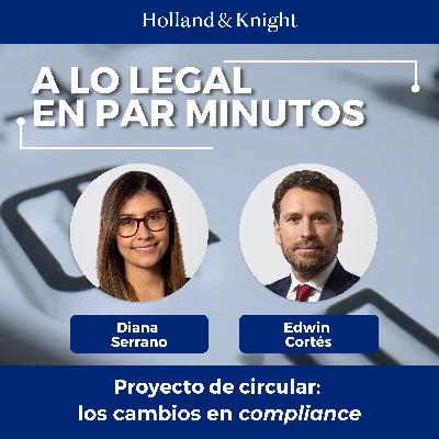Proyecto de circular: Los cambios en compliance