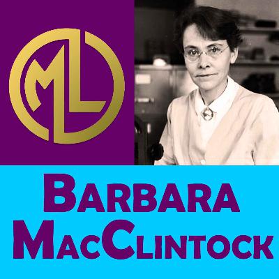 ✔️Descubre a BARBARA MacCLINTOCK💥【BIOGRAFÍAS-Grandes Mujeres】