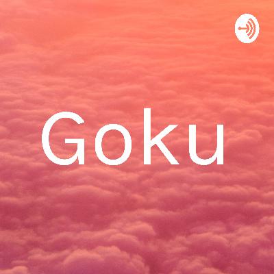 Goku (Trailer)