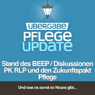 PU110 - Stand des BEEP / Diskussionen um PK RLP und den Zukunftspakt Pflege