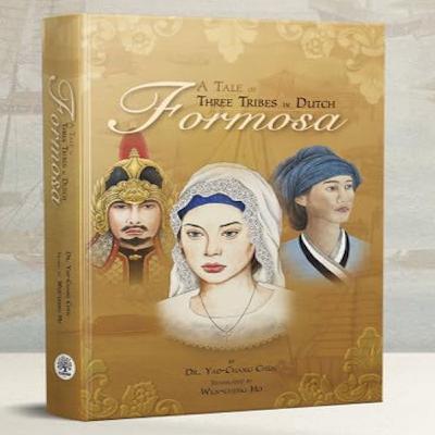 A Tale of Three Tribes in Dutch Formosa