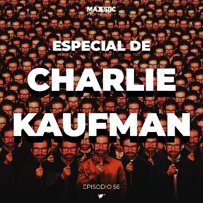 LAS PELÍCULAS DE CHARLIE KAUFMAN Y SU SIGNIFICADO