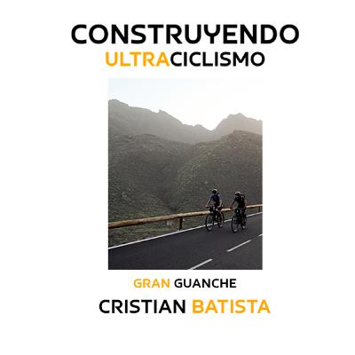 149. Gran Guanche Trail 2025 con Cristian Batista.