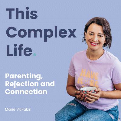Parenting, Rejection and Connection Parenting, Rejection and Connection