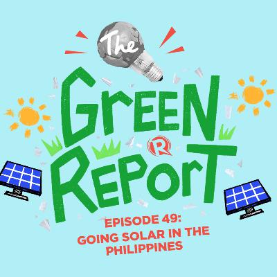 Episode 49: Going solar in the Philippines Episode 49: Going solar in the Philippines