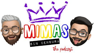 Mimas Sin Censura - S1E5 - Dicks, Dicks, Dicks (raw, unedited)