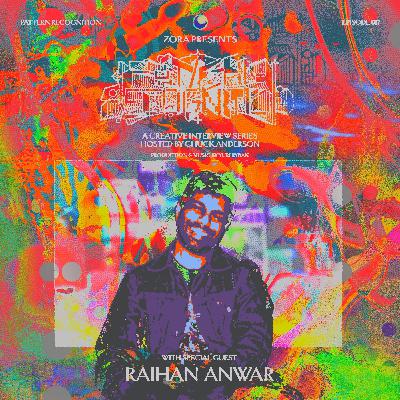 Episode 017 --- Raihan Anwar