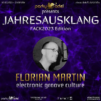 Florian Martin @ Jahresausklang (FACK2023 Edition)