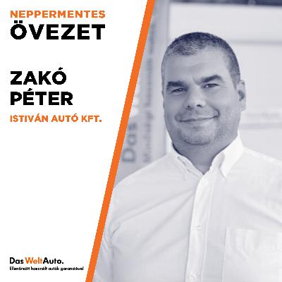 #48 Az egyik legsikeresebb magyar autókereskedés titka - Zakó Péter #48 Az egyik legsikeresebb magyar autókereskedés titka - Zakó Péter