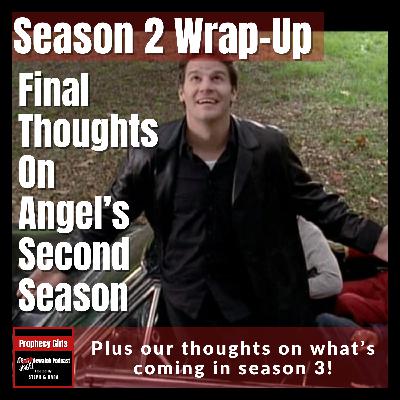 Angel Season 2 Wrap-Up