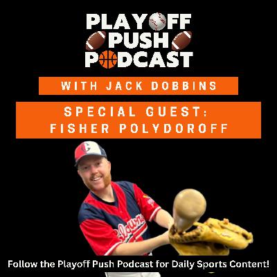 Baseball Outside the Box with Fisher Polydoroff (Ep. 70) Baseball Outside the Box with Fisher Polydoroff (Ep. 70)