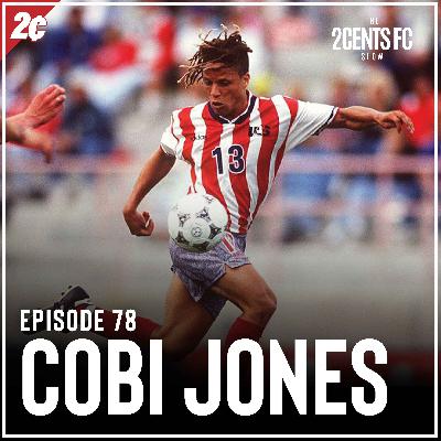 Episode: 78 | Cobi Jones