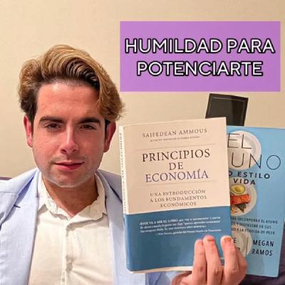 Humildad para Potenciarte - Conocimientos Potenciadores para acciones potenciadoras