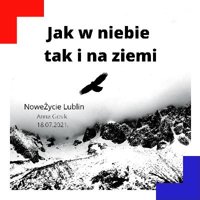 Jak w niebie tak i na ziemi