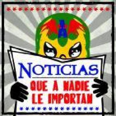Noticias que a nadie le importan 6 Noticias que a nadie le importan 6
