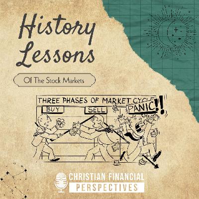 Lessons Learned from the History of the Stock Market