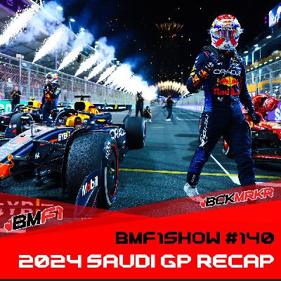 2024 Saudi Arabian GP Recap & An Unexpected F1 Debut | BMF1Show Podcast #140 2024 Saudi Arabian GP Recap & An Unexpected F1 Debut | BMF1Show Podcast #140