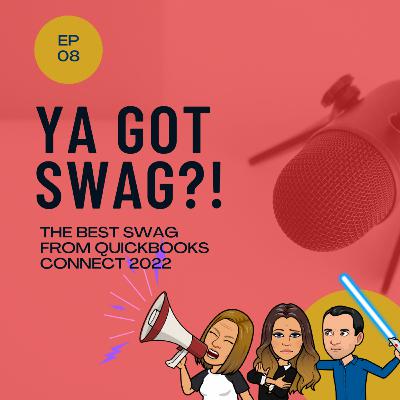 Ya got Swag?! The best swag/giveaways at QuickBooks Connect 2022 Ya got Swag?! The best swag/giveaways at QuickBooks Connect 2022
