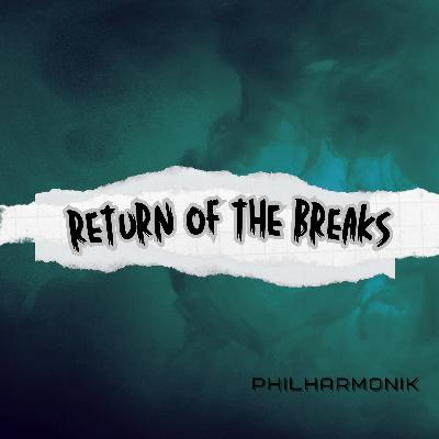 Return of the Breaks