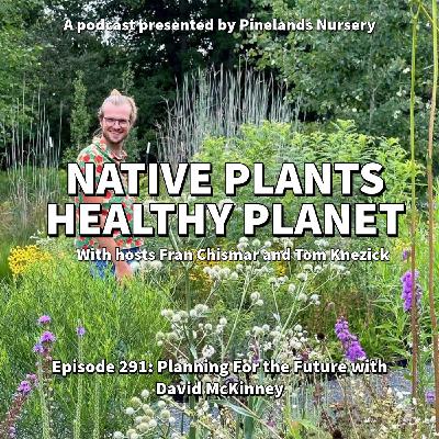 Planning for the Future with David McKinney Planning for the Future with David McKinney