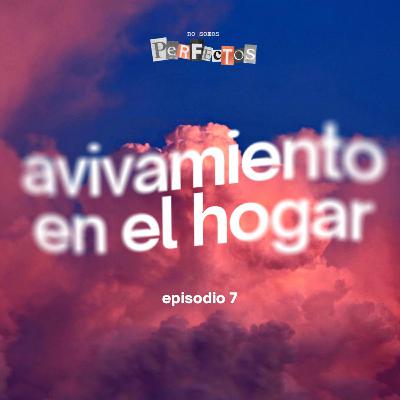 AVIVAMIENTO EN EL HOGAR