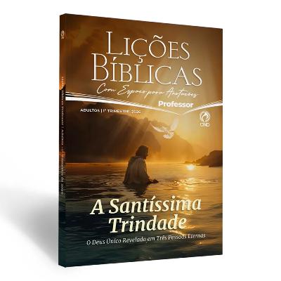 EBD LIÇÕES BÍBLICAS IEADPE 1º TRIM 2025 | 4º LIÇÃO: “A PATERNIDADE DIVINA” EBD LIÇÕES BÍBLICAS IEADPE 1º TRIM 2025 | 4º LIÇÃO: “A PATERNIDADE DIVINA”