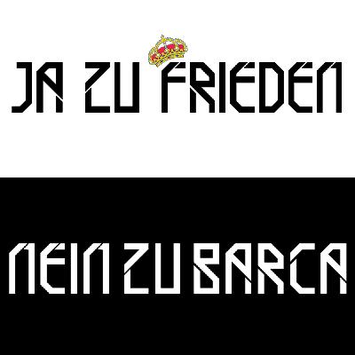 Ja zu Frieden & nein zu Barca