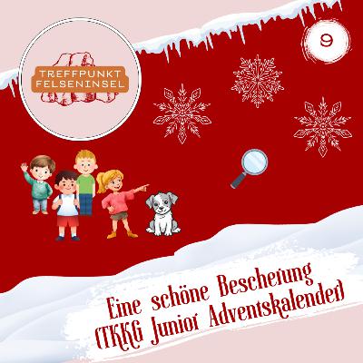 09. Dezember - Eine schöne Bescherung (TKKG Junior Adventskalender)
