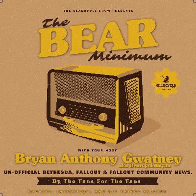 The Bear Minimum - Ep. 1: Fallout 3 12th Anniversary, 76 Community News, and Atomic Shop Updates.