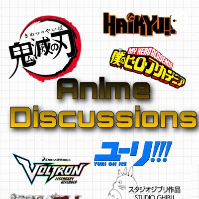 Anime Discussions! (Trailer)