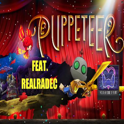 Episode 14 - Puppeteer (feat. RealRadec)