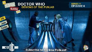 Dr.W - Doctor Who S11 E6 Demons of the Punjab