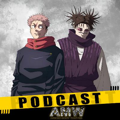 A.M.W Podcast - Let's Talk About (Season 3 Episode 5) Jujutsu Kaisen