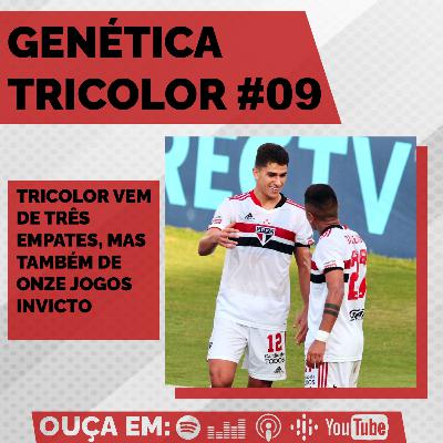 Genética Tricolor 9: reta final do paulistão e definição da fase de grupo da libertadores
