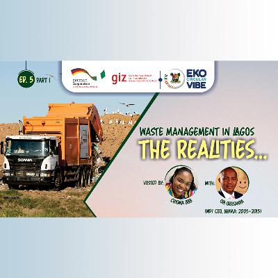 Waste Management in Lagos: The Realities
