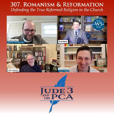 307. Romanism & Reformation