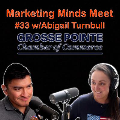 #33 - Abigail Turnbull (Grosse Pointe Chamber of Commerce)