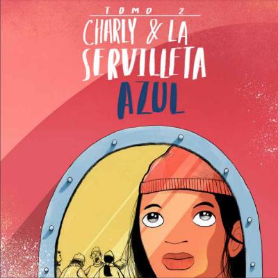 Charly y la servilleta Azul